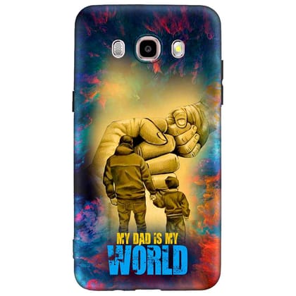 My Dad Is My World Samsung J5 (2016) Premium Embossed Mobile cover