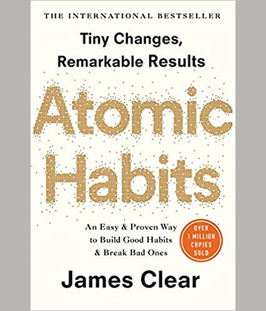 Atomic Habits: the life-changing million-copy #1 bestseller Paperback – 30 October 2018