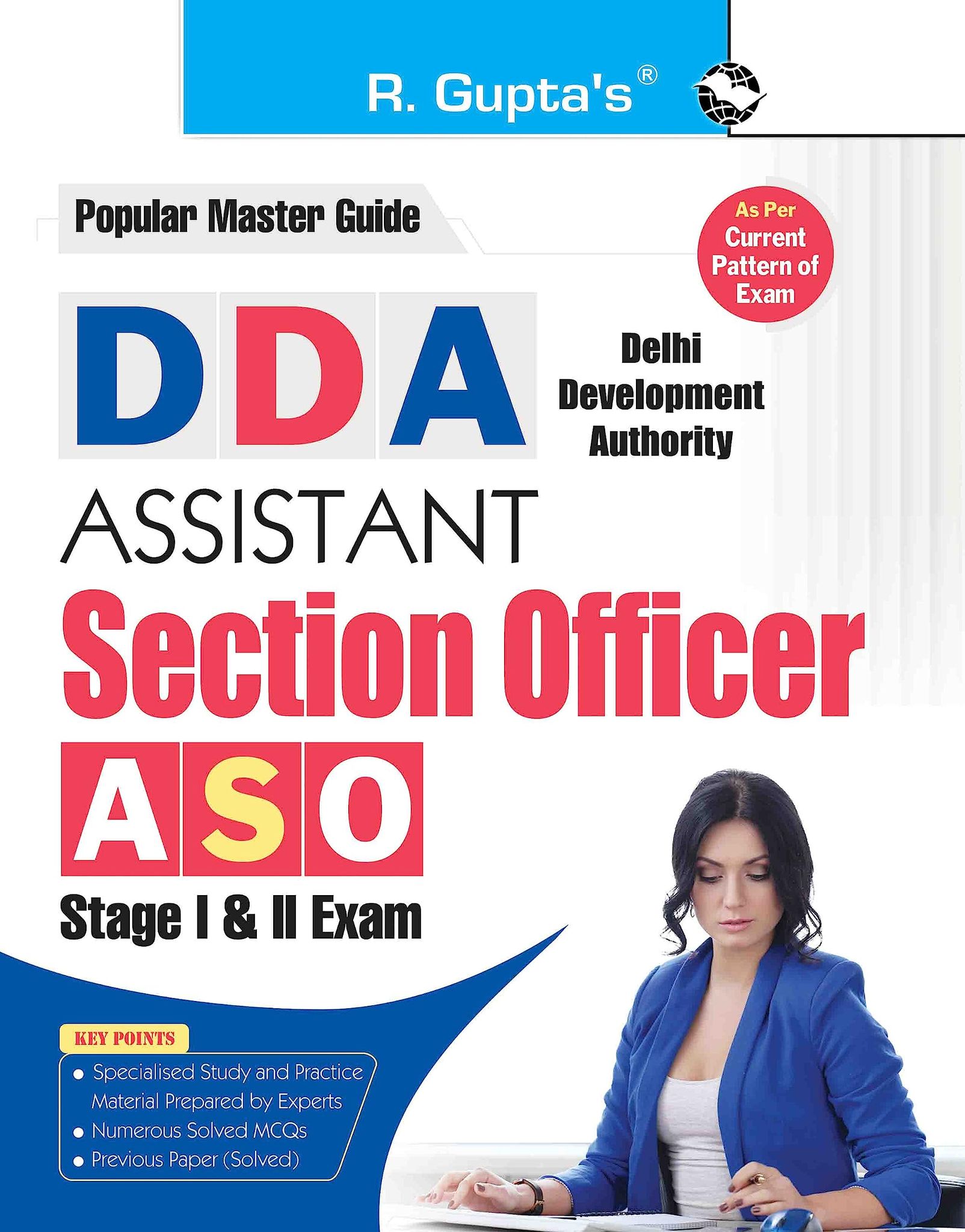DDA: Assistant Section Officer (ASO) Stage I & Stage II Recruitment Exam Guide [Paperback] [Sep 20, 2024] RPH Editorial Board