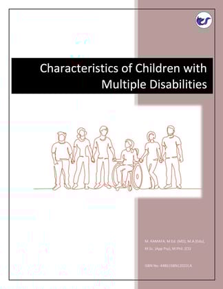 Characteristics of Children with Multiple Disabilities [Paperback] M.Ramya, M.Ed(MD),M.A(Edu),M.Sc(App Psy),M.Phil(CS)