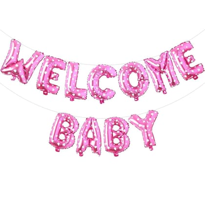 WELCOME BABY 11 Letters Foil Balloon ( Pink,Blue) Set
