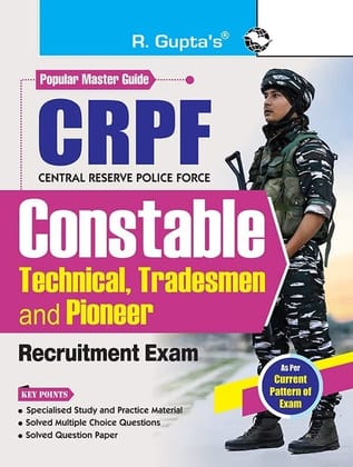 CRPF: Constable (Technical, Tradesmen and Pioneer) Recruitment Exam Guide [Paperback] [Jan 15, 2026] RPH Editorial Board
