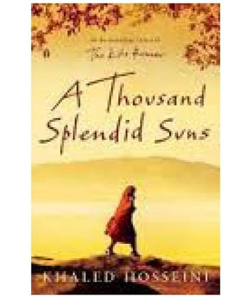 A Thousand Splendid Suns
