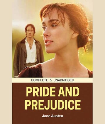 Pride & Prejudice (Complete & Unabridged)