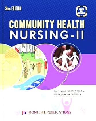 Community Health Nursing -II  2nd Edition 2018