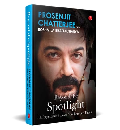 BEYOND THE SPOTLIGHT: Unforgettable Stories from between Takes