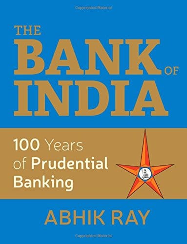 The Bank of India: 100 Years of Prudential Banking