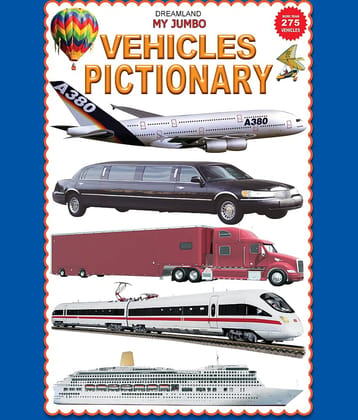 My Jumbo Vehicles Pictionary       - Picture Book