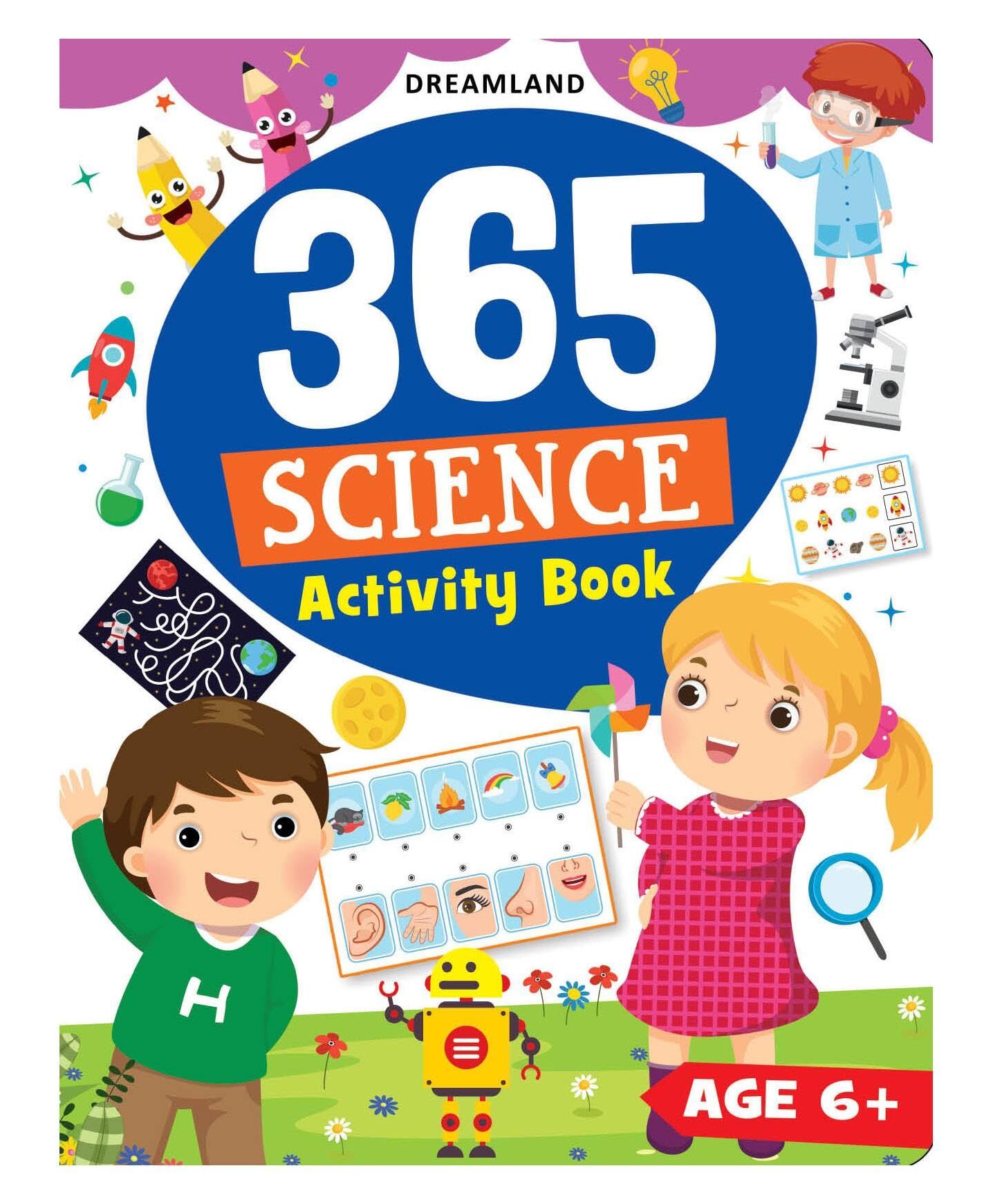 365 Science Activity Book for Kids Age 6-8 years With Interactive Activities and Basic Science Exercises [Paperback] Dreamland Publications
