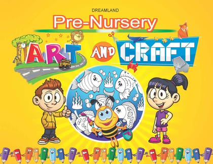 Pre-Nursery Art & Craft Book for Children Age 2- 5 Years | Kids Educational Learning Book [Paperback] Dreamland Publications