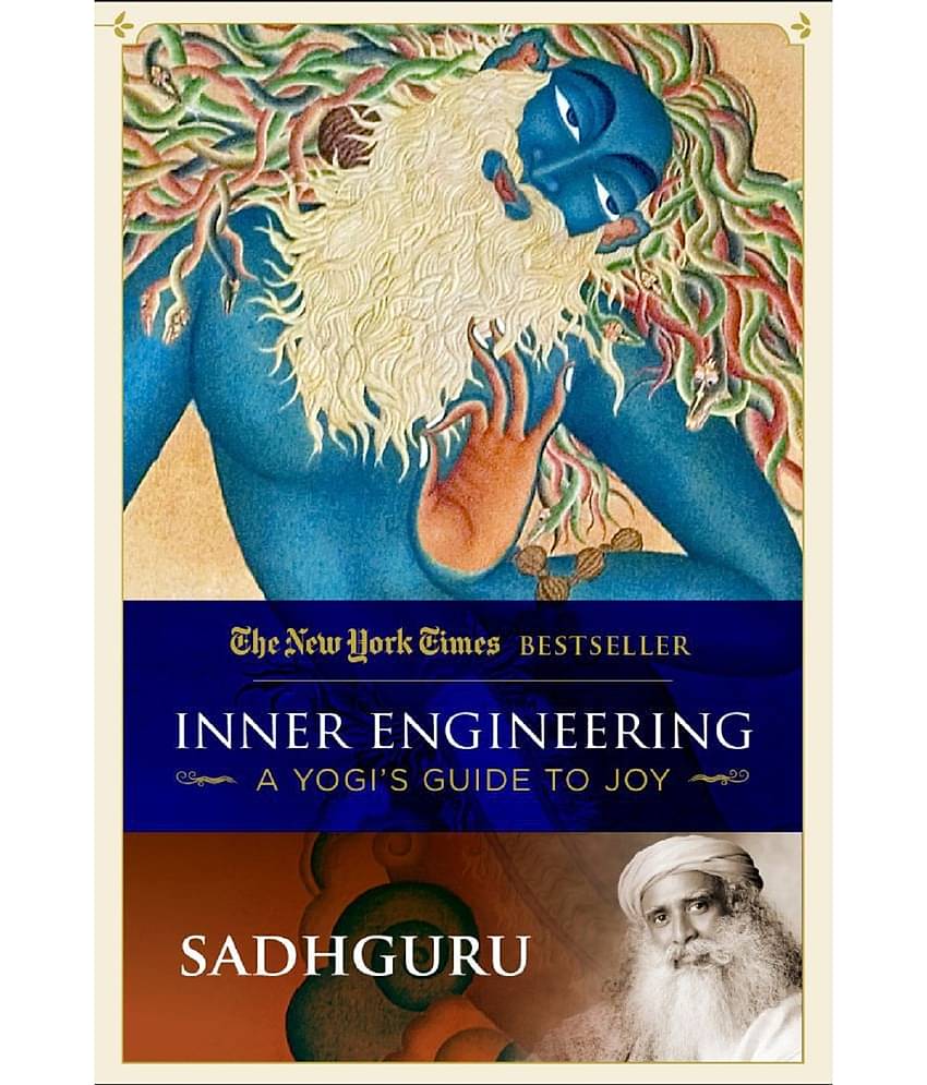 Inner Engineering: A Yogi's Guide to Joy by Sadhguru (English, Paperback)