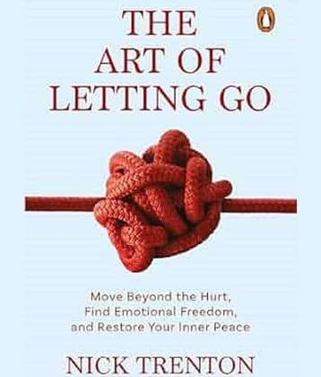 The Art of Letting Go