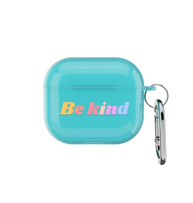 Be kind - AirPods Gen 3-Aqua