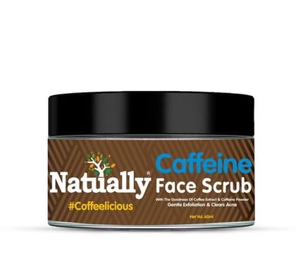 Natually caffeine Face  scrub