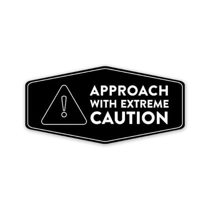 Wrapcart Approach With Extreme Caution Car Sticker | Matte Vinyl, 6.5 x 3.2 Inches Wrapcart Approach With Extreme Caution Car Sticker | Matte Vinyl, 6.5 x 3.2 Inches