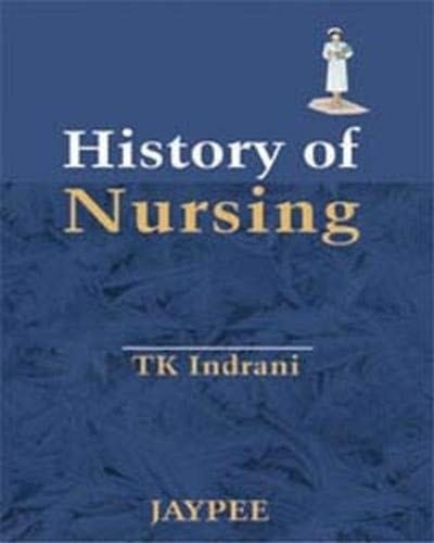 History of Nursing 4th Edition 2007