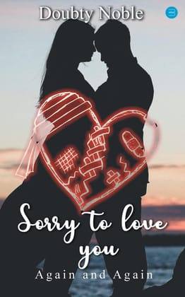 Sorry to Love You [Paperback] Noble, Doubty
