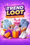 TREND LOOT TREND LOOT