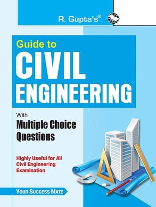 Guide to Civil Engineering (with Multiple Cho [Oct 10, 2022] RPH Editorial Board