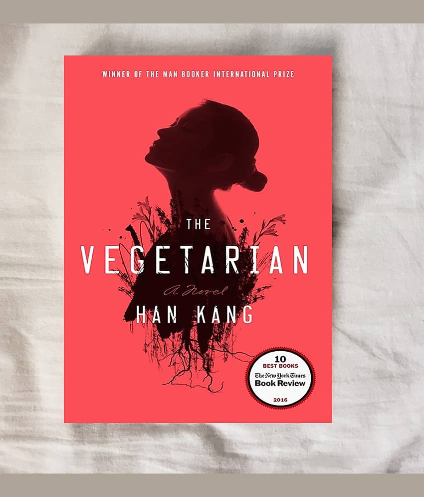 The Vegetarian: A Novel