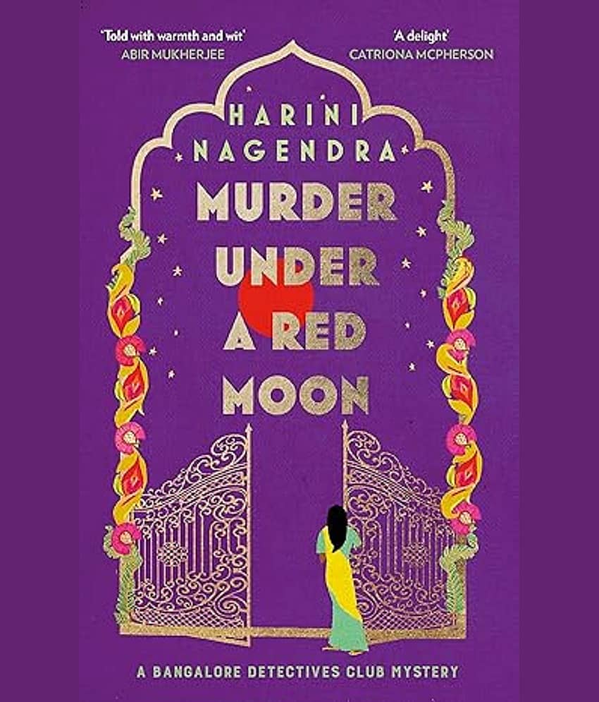 Murder Under a Red Moon: A 1920s Bangalore Mystery (The Bangalore Detectives Club Series) Paperback – Import, 5 May 2023