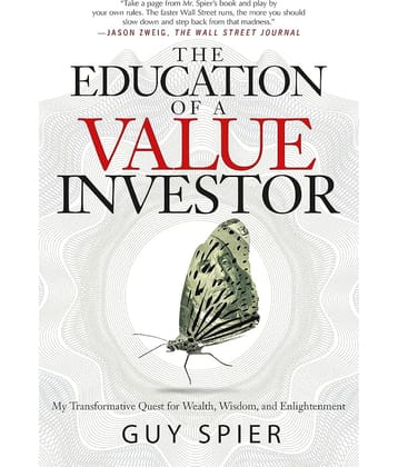 The Education Of A Value Investor