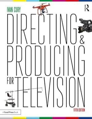 Directing and Producing for Television: A Format Approach